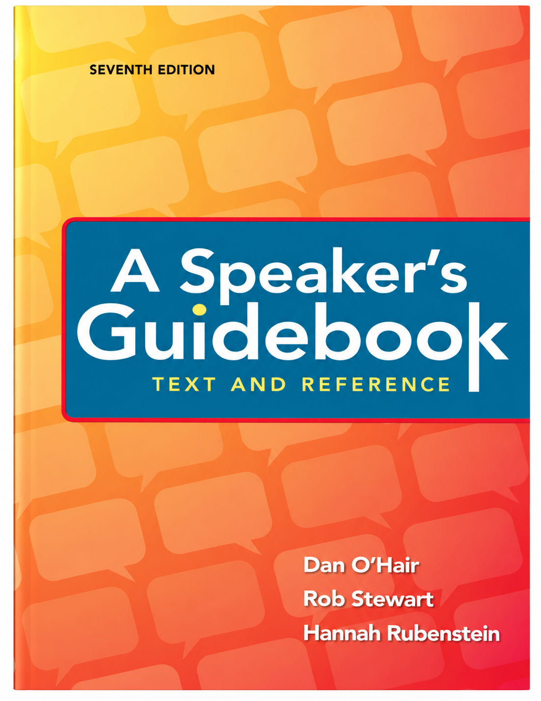 A Speaker's Guidebook Text and Reference 7th Edition book