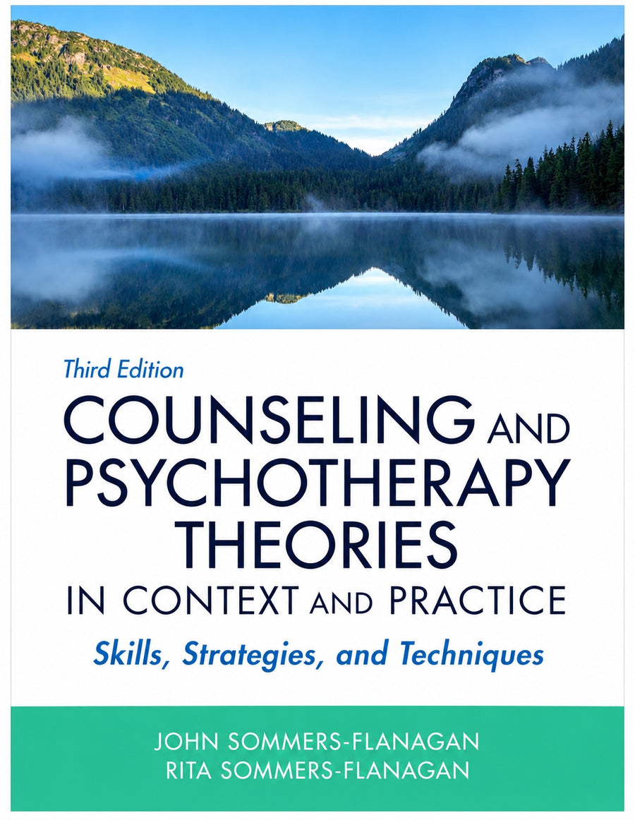 Counseling and Psychotherapy Theories in Context and Practice 3rd Edition