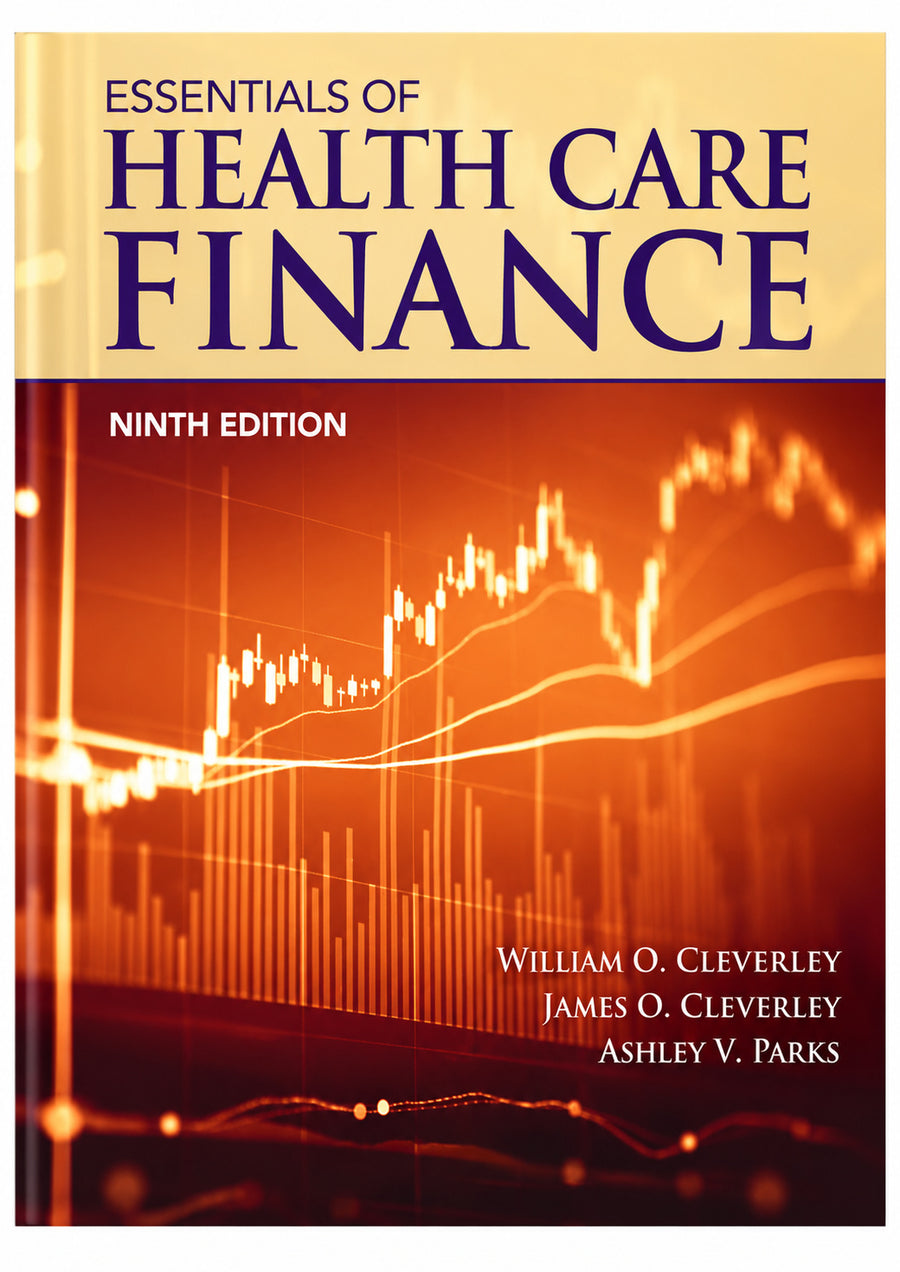 Essentials of Health Care Finance 9th Edition