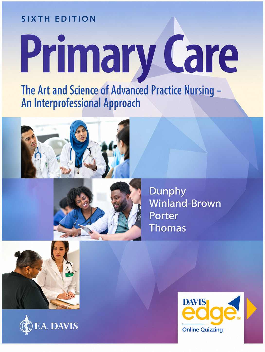 Primary Care The Art and Science of Advanced Practice Nursing 6th Edition book cover.