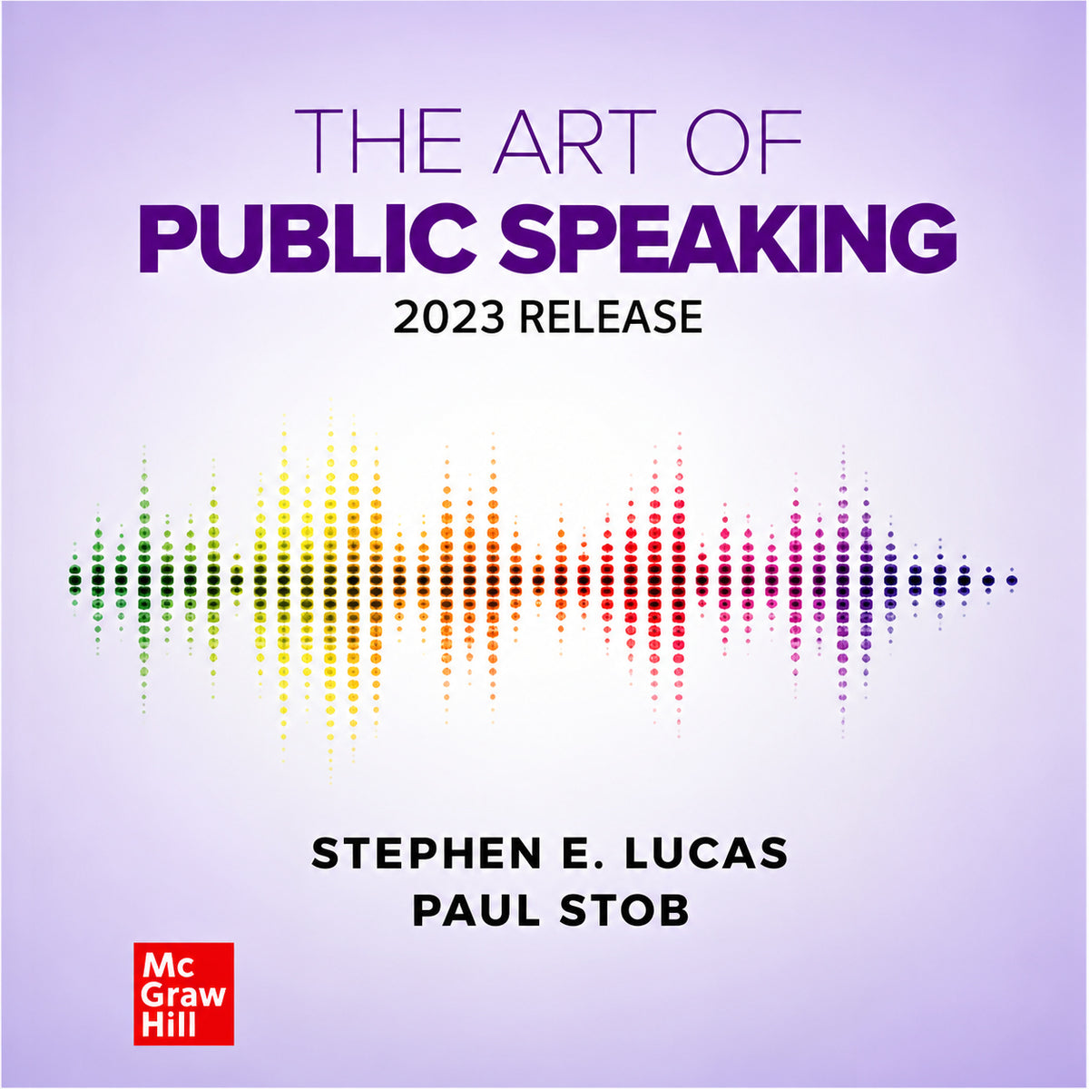 The Art of Public Speaking 2023 Release by Stephen E. Lucas and Paul Stob, featuring a purple cover with a colorful soundwave design.